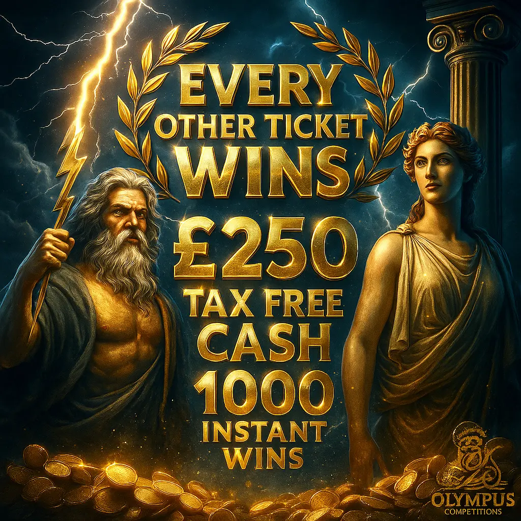 every other ticket wins £250 + 1000 instant wins
