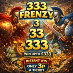 333 Frenzy Win upto £333