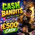 Cash Bandits - Every Ticket is a Winner