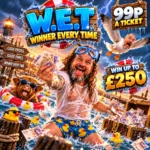 WET 99p Winner Every Time Giveaway